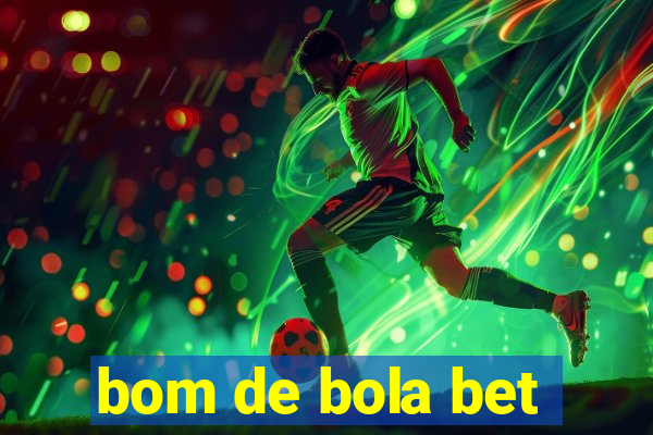 bom de bola bet